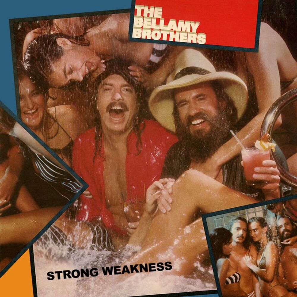 The Bellamy Brothers - Strong Weakness  CD
